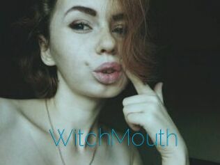 WitchMouth