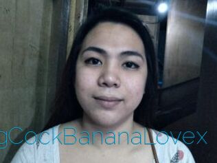 XBigCockBananaLovex