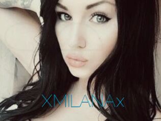 XMILANAx