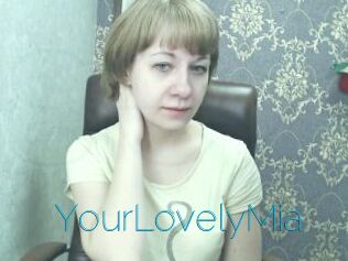 YourLovelyMia