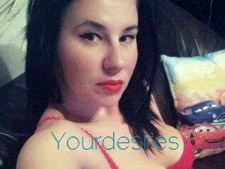 Yourdesires