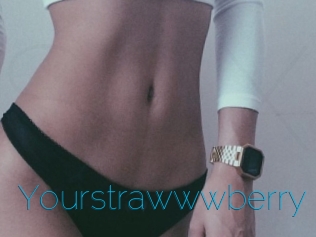 Yourstrawwwberry